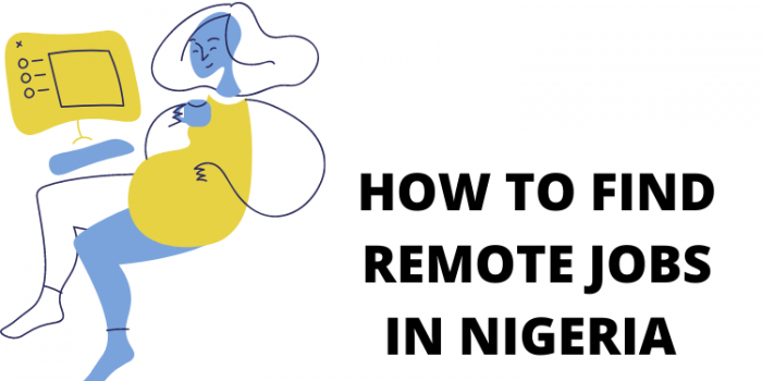 How to Find Remote Jobs In Nigeria